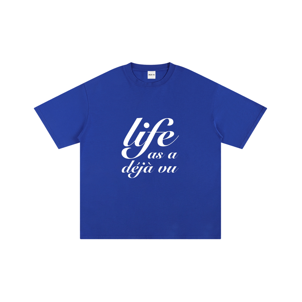 "Life" T-shirt